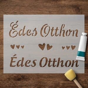 Stencil - Édes otthon 02